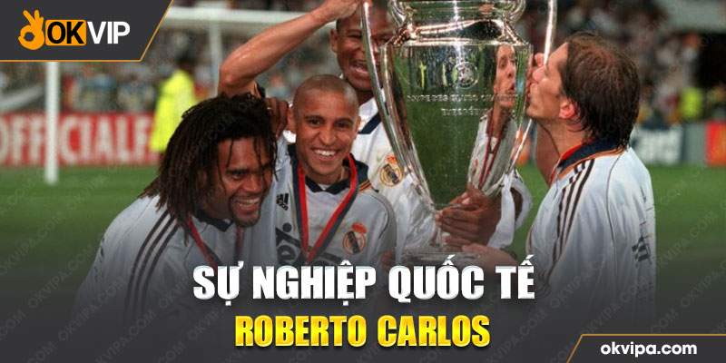 Sự nghiệp quốc tế nhiều tiếng vang của Roberto Carlos