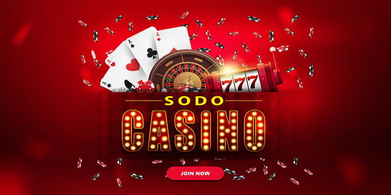 Cập nhật liên kết chuẩn vào sân chơi trực tuyến SODO Casino