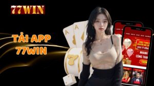 Tải app 77Win