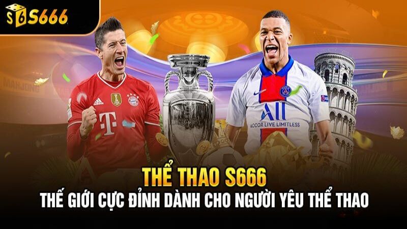 Tổng Quan Thể Thao S666