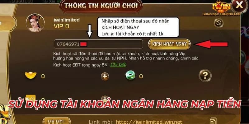 Gửi tiền vào tài khoản game iwin qua tài khoản ngân hàng