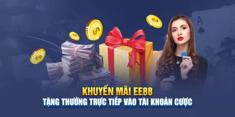 Khám phá các chương trình khuyến mãi hot có mặt tại EE88