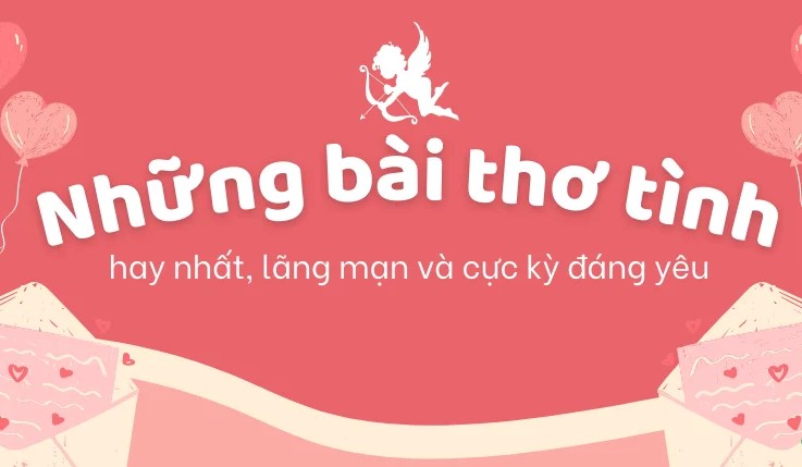 Thơ tình là ngôn ngữ dịu dàng của trái tim