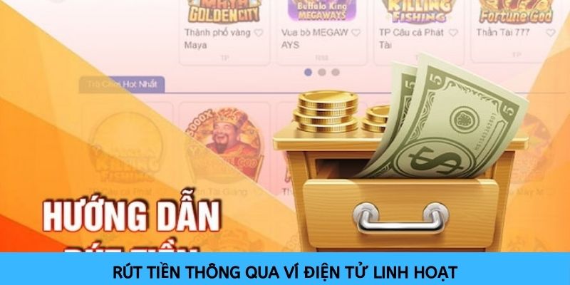 Hình thức chuyển tiền tài khoản cá cược thông qua ví điện tử là lựa chọn phổ biến