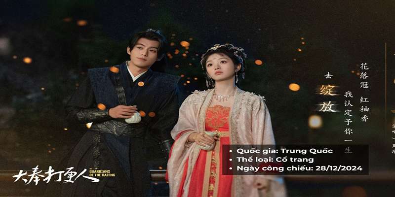 Nội dung phim Đại Phụng Đả Canh Nhân