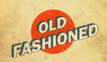 Old fashioned là gì